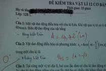 Xôn xao bài kiểm tra Vật lý “bất cần đời”