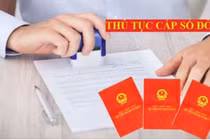 Từ 1/9: Làm sổ đỏ sẽ có nhiều quy định mới