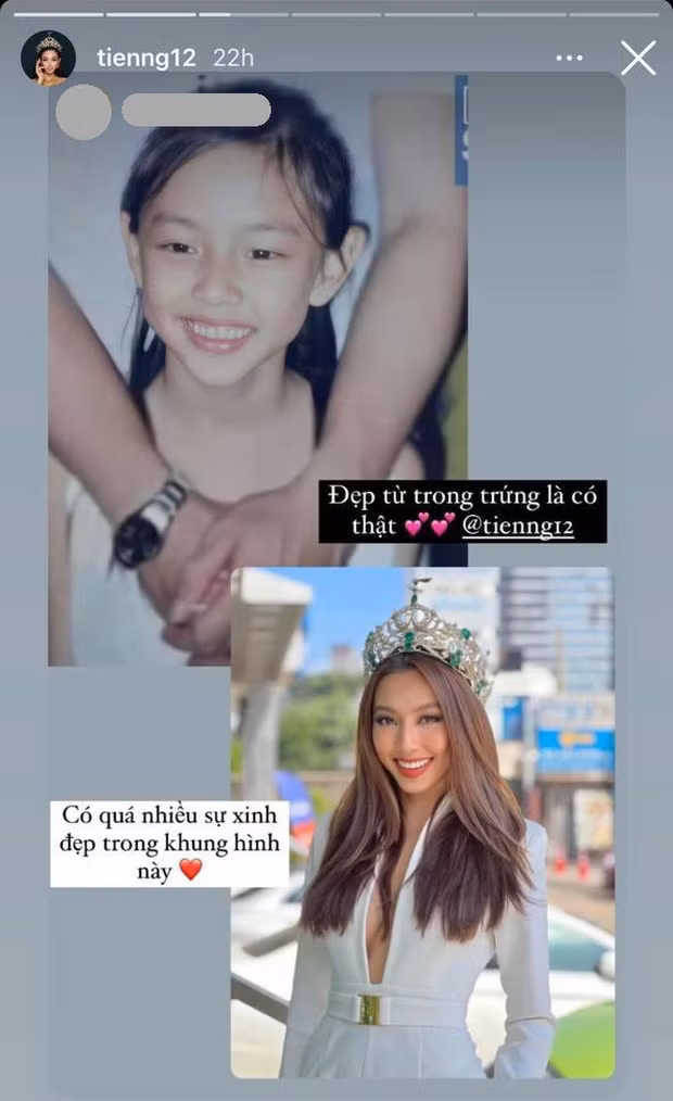 Mới đây, trên trang cá nhân, Hoa hậu Hoà bình Thế giới 2021 đã reup lại một story của fan về ảnh khi còn nhỏ của mình. Người này đã đặt 2 tấm ảnh ngày ấy - bây giờ của Thuỳ Tiên cạnh nhau và viết: "Đẹp từ trong trứng là có thật. Có quá nhiều sự xinh đẹp trong khung hình này".