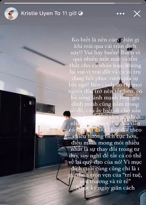 Uyên Tô khoe được bạn trai nấu ăn cho vào mùa dịch: "Cậu ấy biết đi chợ nấu cơm, biết quan tâm gia đình nhiều hơn! Điều mình mong mỏi nhiều nhất là sự thay đổi trong tư duy, suy nghĩ để tất cả về lại quỹ đạo của nó! Vì mục đích cuối cùng cũng chỉ là 1 gia đình trọn vẹn của "trí tuệ", yêu thương và tử tế. Nhật ký ngày giãn cách”.