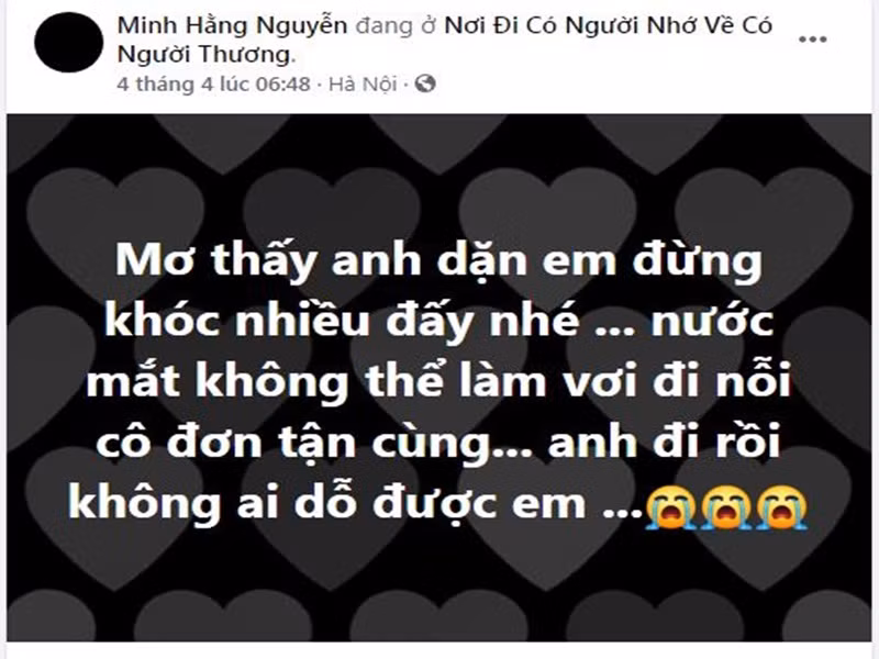 Trước đó, vào giữa tháng 3, nghệ sĩ Minh Hằng đau buồn thông báo ông xã của cô - tiến sĩ toán học Nguyễn Huy Tuệ qua đời ở tuổi 76. Sự ra đi của ông xã là mất mát lớn đối với nữ nghệ sĩ.