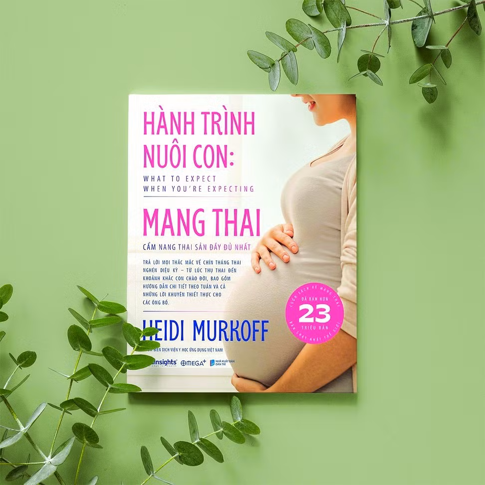 “Hanh trinh nuoi con: Mang thai” - cam nang ban 23 trieu ban toan the gioi