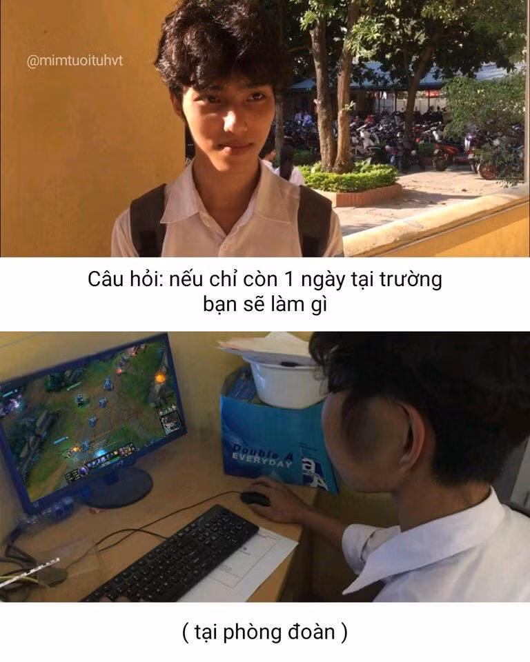 Mong muốn của mọi học sinh nam khi có 1 ngày đến trường mà không phải học.