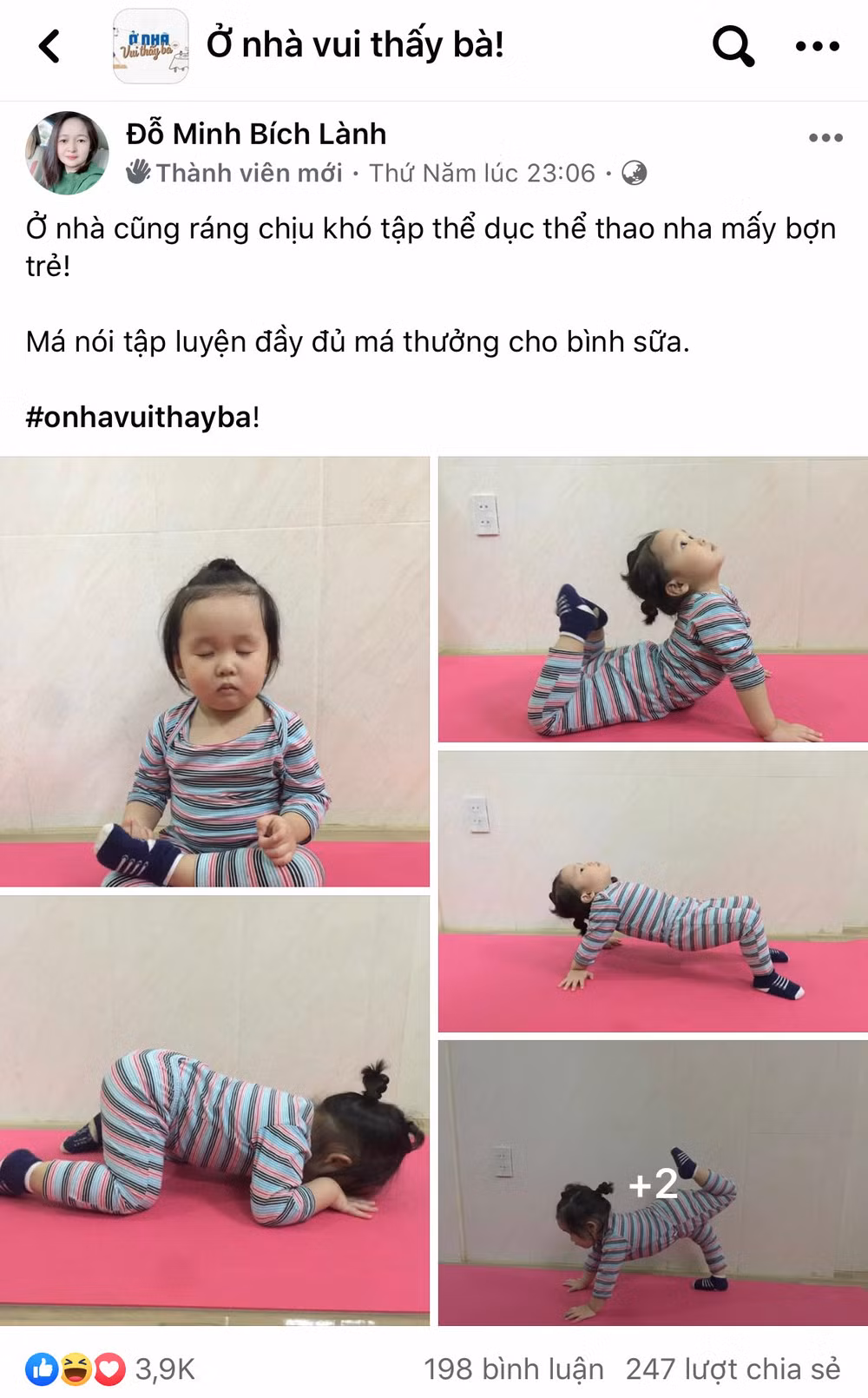 Thậm chí có rất nhiều cặp bố mẹ còn cho con tập luyện những bài thể dục nhẹ nhàng, chụp hình xinh xắn,... Điều này vừa giúp "giết thời gian", lại có thể làm con vui vẻ, thân thiết với bố mẹ hơn.