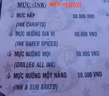 Từ Ink trong tiếng Anh có nghĩa là mực viết nhưng khi về Việt Nam nó được chuyển hóa thành con mực.