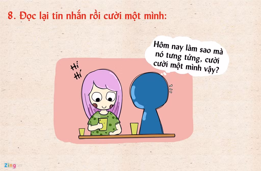 Các cô gái tiết lộ khi họ cứ đọc đi đọc lại tin nhắn và cười một mình, chắc chắn họ đang rất quan tâm đến người đang cùng trò chuyện trên mạng.