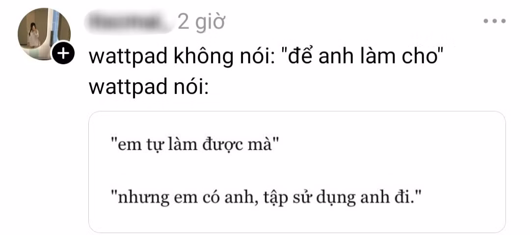 Một số bình luận từ cư dân mạng: "Cái trend Wattpad nói làm tôi nhận ra tiếng Việt đẹp và tình tứ lắm luôn. Đọc mà phải trầm trồ.", "Đọc trend Wattpad xong tôi yêu tiếng Việt cả triệu lần luôn đấy!"