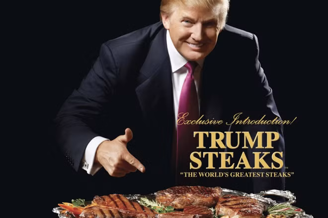 Năm 2007, ông Trump ra mắt thương hiệu bít tết Trump Steaks với dòng quảng cáo "bít tết tuyệt vời nhất thế giới". Bít tết Trump Steaks được bán qua chuỗi cửa hàng tiện ích The Sharper Image và kênh truyền hình QVC. Tuy nhiên, chỉ sau hai tháng ra mắt, bít tết này đã bị gỡ khỏi các kệ hàng vì doanh số lẹt đẹt - dấu chấm hết cho thương hiệu bít tết mang thương hiệu Trump.