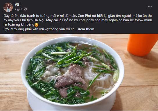 Ngập tràn những tấm hình check in phở vô cùng ngon nghẻ, khiến nhiều người lỡ dậy muộn có phần tiếc nuối.