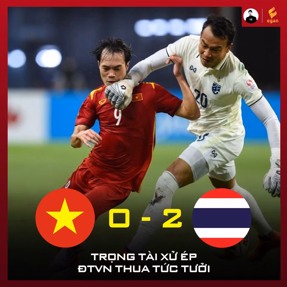 Sai lầm của trọng tài một phần khiến đội tuyển Việt Nam thua tức tưởi trước đại kình địch Thái Lan.