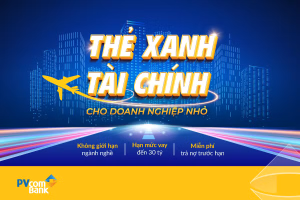 PVcomBank trien khai goi tin dung SE100: “The xanh” tai chinh cho doanh nghiep nho
