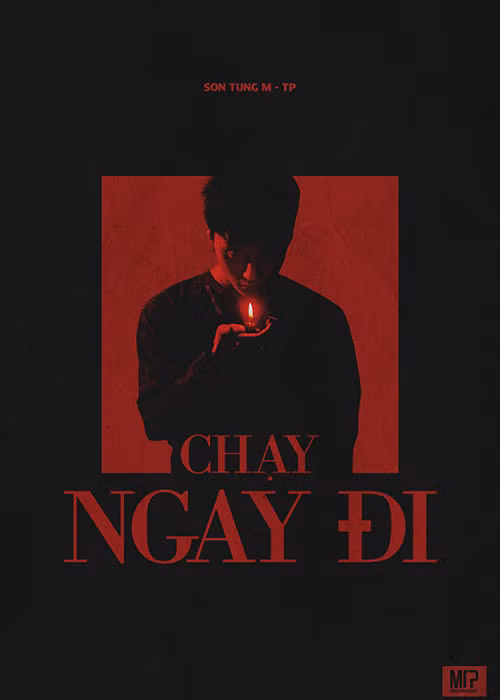 Poster MV "Chạy ngay đi". Nguồn: FBNV