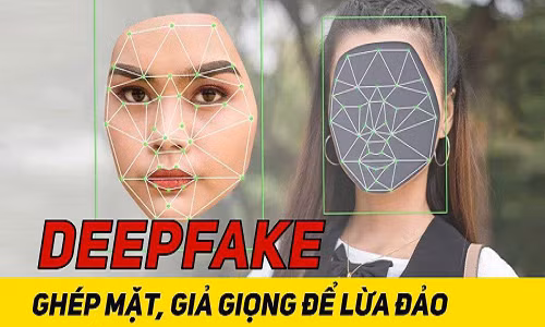 Cảnh báo chiêu lừa đảo ghép mặt, giọng nói giống hệt người thân Canh bao chieu lua dao ghep mat, giong noi giong het nguoi than