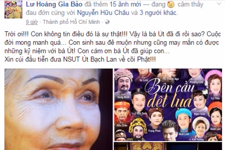 Diễn viên Gia Bảo bàng hoàng khi biết tin về nghệ sĩ Út Bạch Lan. Anh viết: “Con không tin điều đó là sự thật! Vậy là bà Út đã đi rồi sao? Cuộc đời mong manh quá”. (Ảnh: chụp màn hình)