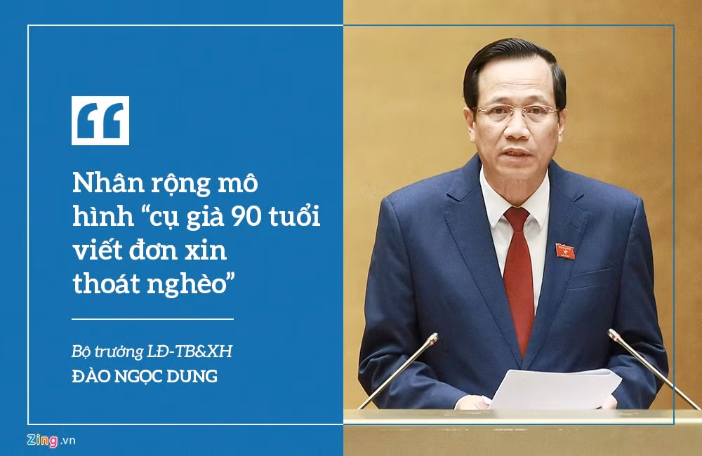 Bộ trưởng LĐ-TB&amp;XH Đào Ngọc Dung nói về mục tiêu giảm nghèo bền vững và cho rằng cần quan tâm đến kế sinh nhai của người dân. “Có những cụ già 80-90 tuổi, tự nguyện viết đơn xin thoát nghèo. Họ đã nhường lại chính sách của mình cho những người khó khăn hơn. Tôi cho rằng cần phải tổng kết, nhân rộng mô hình này”, ông nói. 