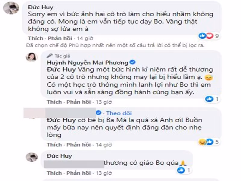 Doanh nhân Đức Huy viết: "Sorry em vì bức ảnh hai cô trò làm cho hiểu nhầm không đáng có. Mong là em vẫn tiếp tục dạy Bo. Vàng thật không sợ lửa em à". Đáp lại ông chủ phòng trà, Mai Phương cho biết: "Vâng một bức hình kỷ niệm rất dễ thương của 2 cô trò nhưng không may lại bị hiểu lầm. Có một học trò thông minh lanh lợi như Bo thì em luôn vui và sẵn sàng đồng hành cùng bạn ấy". Ảnh chụp màn hình
