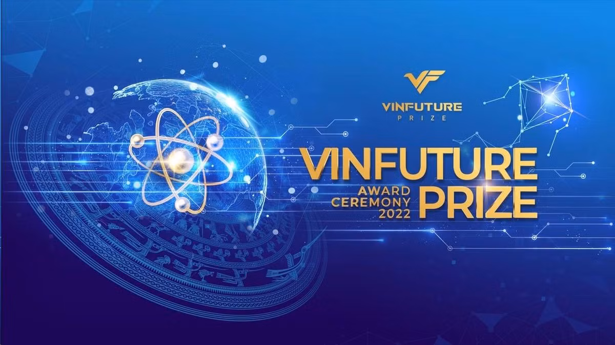 Công bố lễ trao giải VinFuture 2022 - Vinh danh các nghiên cứu thúc đẩy phục hồi và phát triển bền vững toàn cầu Cong bo le trao giai VinFuture 2022 - Vinh danh cac nghien cuu thuc day phuc hoi va phat trien ben vung toan cau