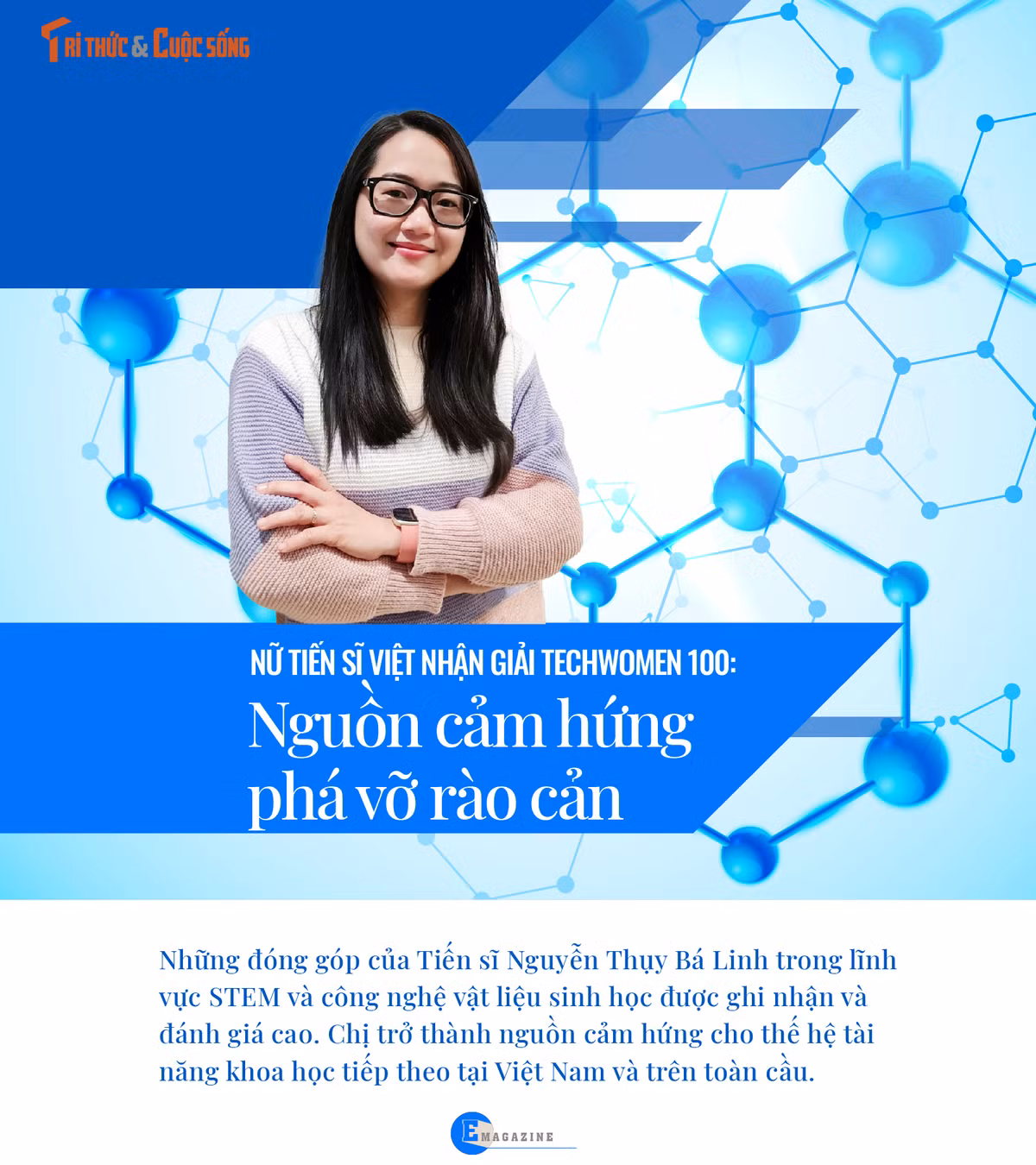 [e-Magazine] Tien si Viet nhan giai TechWomen 100: Nguon cam hung pha vo rao can