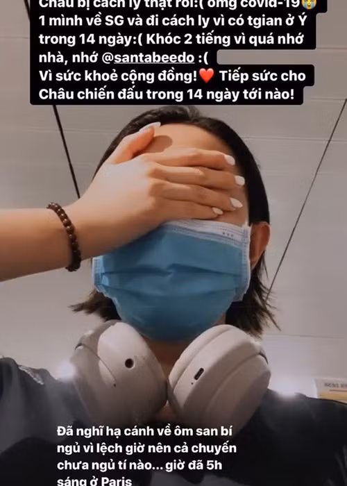 Trước đó, 9x cho biết, cô khóc đến 2 tiếng đồng hồ vì nhớ nhà khi biết sẽ phải cách ly.