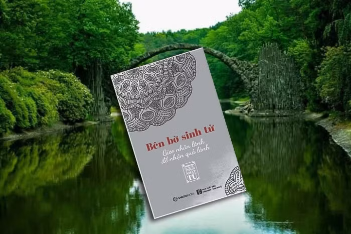 “Ben bo sinh tu”: Hieu sao ve cai chet, vong luan hoi trong Dao Phat?