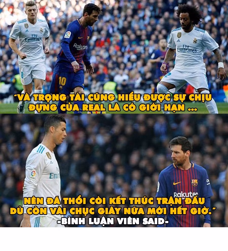 Khi kết quả đã ngã ngủ, người Madrid càng đau xót hơn với lời bình luận viên Việt Nam và nó đã trở thành tâm điểm của bức ảnh chế bóng đá được dân mạng đăng tải.