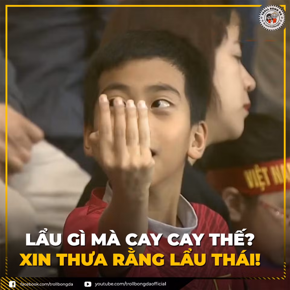 Lẩu ăn cay chắc chắn là lẩu Thái và tỷ số không tưởng 4-0 đã được đội tuyển U23 Việt Nam thiết lập.