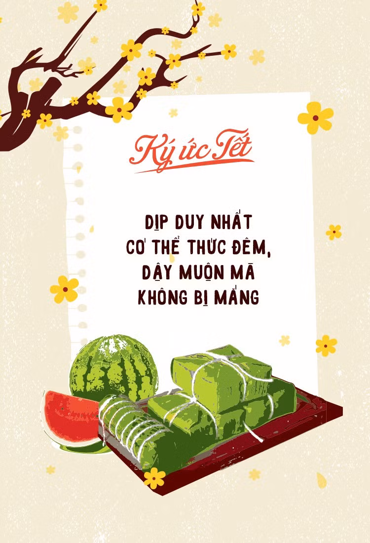 Tết là dịp duy nhất mà các bạn trẻ thức thâu đêm, suốt sáng mà không bị bố mẹ la mắng.