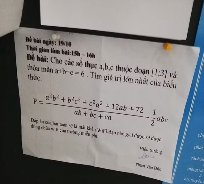 Ngày 23/10/2018, học sinh trường THPT Nguyễn Công Trứ (An Giang) đăng ảnh chụp đề Toán trên một diễn đàn. Điều đặc biệt, đề bài này không phải bài tập về nhà hay đề thi mà chính là câu đố dành cho những học trò muốn sử dụng wifi miễn phí ở trường.
