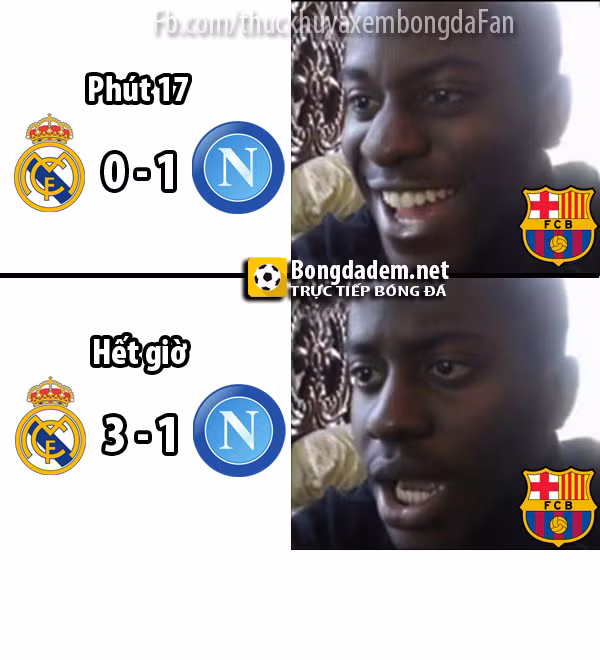 Cảm giác của fan Barca khi chứng kiến trận đấu giữa Real Madrid và Napoli đêm qua.