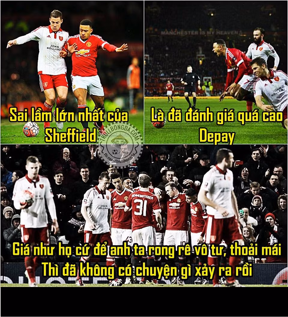 Man United đã biết đến mùi chiến thắng sau chuỗi trận toàn thua và hòa. Tại vòng 3 FA Cup, việc các cầu thủ Sheffield khinh thường Depay đã khiến họ phải trả giá và mang lại chiến thắng cho đội bóng đến từ thành Manchester.