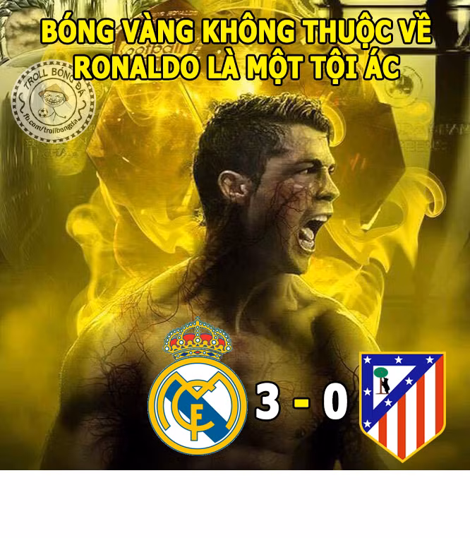  Ảnh chế bóng đá giữa tuần xoay quanh trận bán kết lượt đi cúp C1 châu Âu giữa Real Madrid và Atletico Madrid. Nơi mà Cris Ronaldo đã tỏa sáng với cú hat-trick giúp đội bóng "kền kền trắng" vùi dập người hàng xóm cùng thành phố. Ảnh: Troll bóng đá