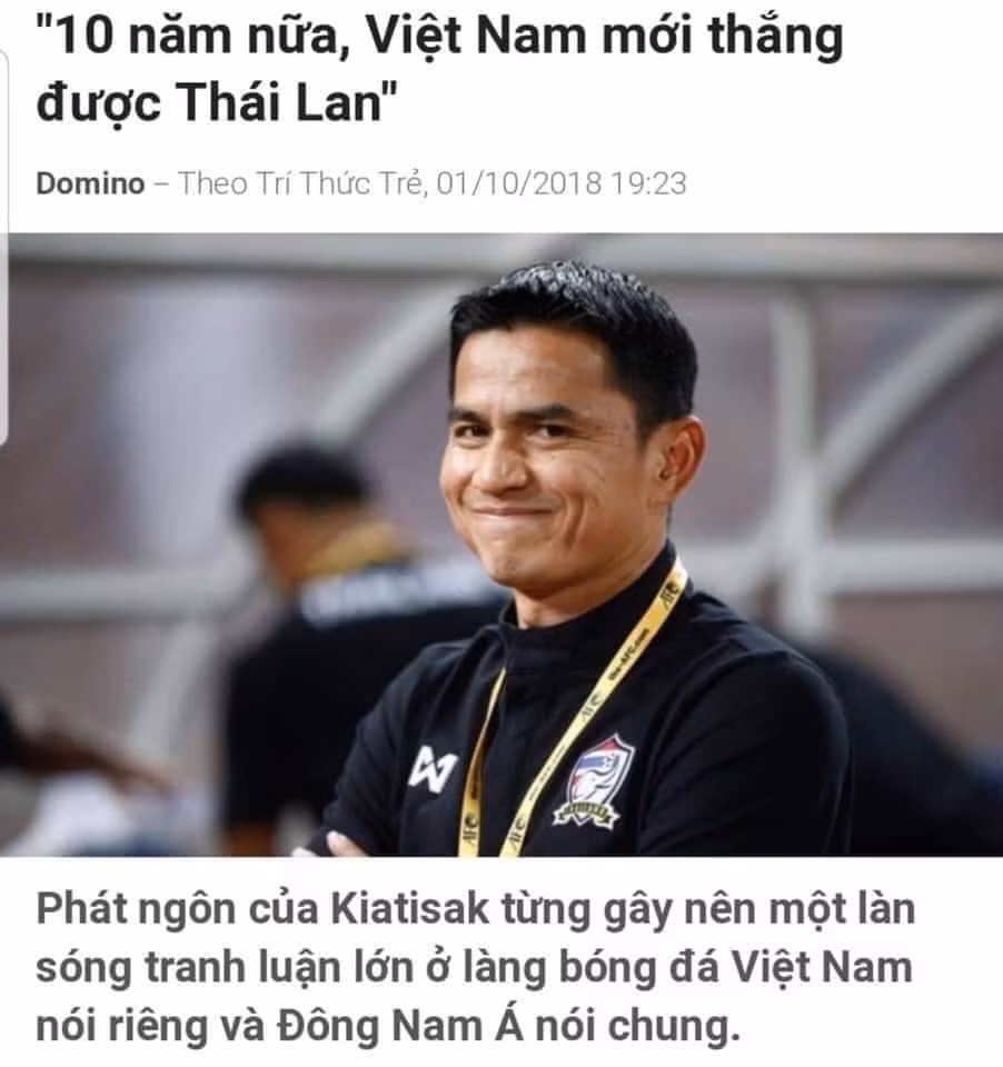 HLV Kiatisak từng gây sốc bằng phát biểu so sánh giữa bóng đá Việt Nam và bóng đá Thái Lan...