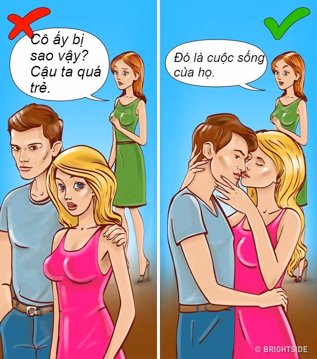  Tôn trọng đời sống cá nhân của người khác. Hãy đối xử với người khác như cách bạn muốn họ đối xử lại với mình. Tôn trọng quyền tự do trong cuộc sống của người khác và không phán xét, đánh giá họ vì điều đó. Bạn sẽ nhanh chóng nhận lại được thái độ tích cực từ những người xung quanh.