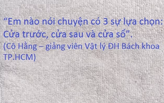 Lối ra cho học trò không nghe giảng.