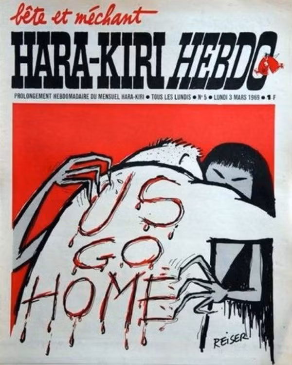 Mỹ cút khỏi Việt Nam : Tờ “Hara Kiri Hebdo” là tờ báo gần như “tiền thân” của Charlie Hebdo. Tháng 5/1969, khi tổng thống Nixon vừa trúng cử đi thăm nước Pháp, họa sỹ Reiser đã vẽ để châm biếm một cuộc chiến không lối thoát.
