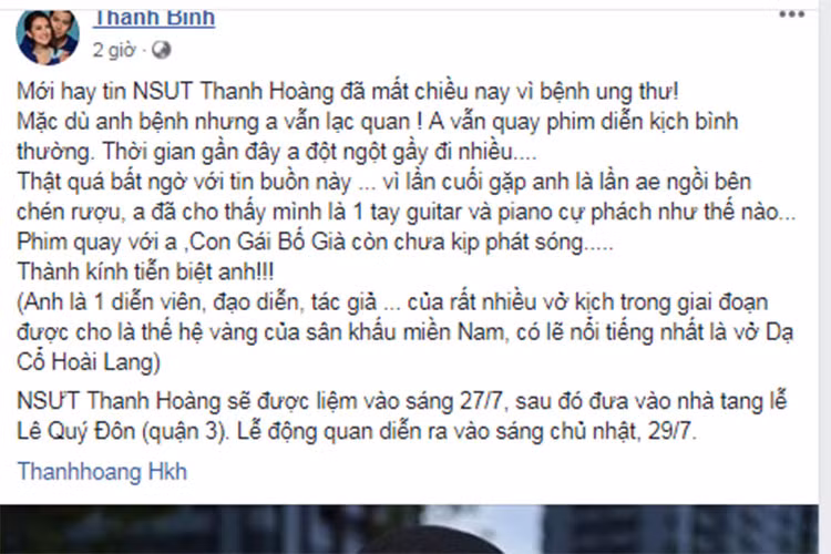 Khi nghe tin dữ về nghệ sĩ Thanh Hoàng, Thanh Bình rất bất ngờ. "Lần cuối gặp anh là lần anh em ngồi bên chén rượu. Anh đã cho thấy mình là một tay guitar và piano cự phách như thế nào", Thanh Bình tâm sự.