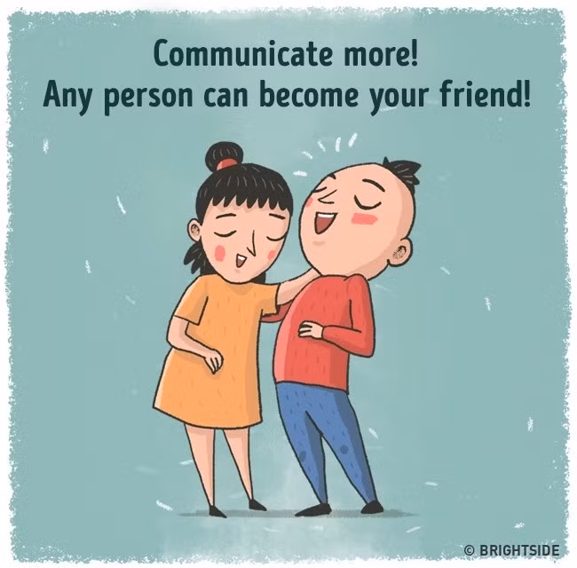 Giải pháp: Hãy kết thêm bạn mới; Đi ăn trưa với đồng nghiệp; Mua vé đi xem phim, nghe nhạc hoặc tới sân vận động xem thi đấu; Cố gắng cảm nhận bạn là một phần của thế giới này... là những việc bạn cần làm. Ảnh: Brightside.