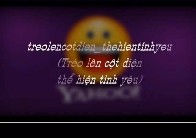 Những câu nói giàu vần điệu như “trèo lên cột điện, thể hiện tình yêu”, “boy xinh trai tìm girl đẹp gái”, “girl xinh xắn tìm boy may mắn”… được rất nhiều bạn trẻ ưa chuộng và đưa vào nick chat Yahoo của mình. Một số bạn trẻ lại có phong cách đặt nick “ngầu hơn” khi sử dụng tiếng Anh và các nickname nghe rất “Tây” như “Windyboy_226”, “Andy_Ngoc_Nguyen_90”.