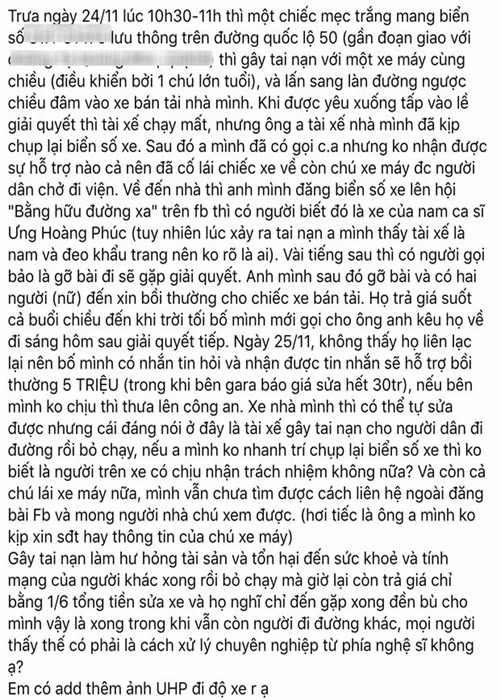 Cũng theo chủ bài đăng, phía chủ nhân của chiếc xe gây tai nạn liên lạc yêu cầu gỡ bài thì sẽ gặp giải quyết. "Họ trả giá suốt cả buổi chiều, kêu hỗ trợ bồi thường 5 triệu (trong khi bên gara báo giá sửa hết 30 triệu), nếu bên mình không chịu thì thưa lên công an. Gây tai nạn làm hư hỏng tài sản và tổn hại đến sức khoẻ và tính mạng của người khác xong rồi bỏ chạy mà giờ lại còn trả giá chỉ bằng 1/6 tổng tiền sửa xe? Họ nghĩ chỉ đến gặp xong đền bù cho mình vậy là xong trong khi vẫn còn người đi đường khác, mọi người thấy thế có phải là cách xử lý chuyên nghiệp từ phía nghệ sĩ không ạ”, người tố bức xúc. Ảnh: Vietnamnet