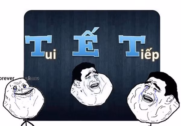 Chiết tự chữ "TẾT": Tui Ế Tiếp.