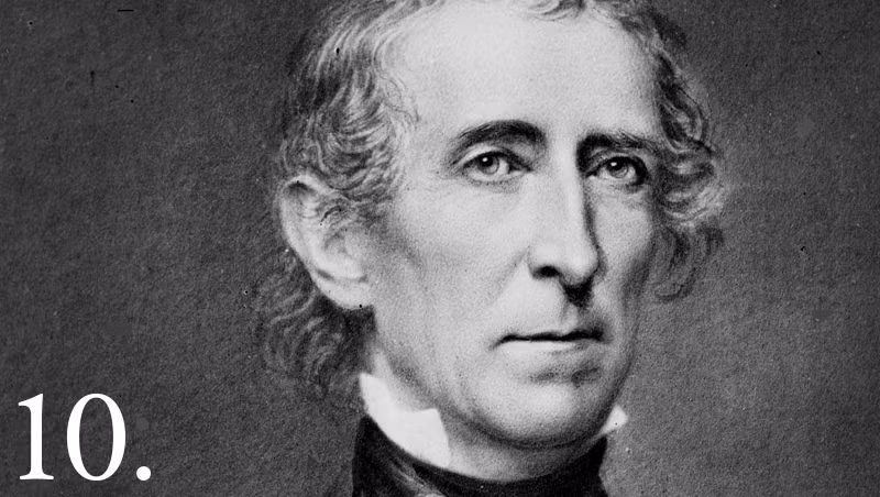 Tổng thống thứ 10 John Tyler là Tổng thống Mỹ có nhiều con nhất so với bất cứ đồng nhiệm nào khi có 15 người con.