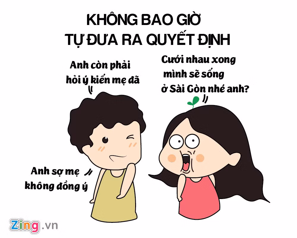 Bạn chắc hẳn sẽ rất kinh ngạc khi thấy nửa kia xin tư vấn từ mẹ trong mọi tình huống. Đây là một trong những dấu hiệu đầu tiên cho thấy chàng trai của bạn quá phụ thuộc và chỉ biết nghe lời mẹ.