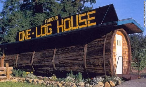 One Log là tên một ngôi nhà hình khúc gỗ tại Garberville, California, Mỹ. Nó ra đời từ một cây gỗ đỏ có niên đại 2.100 năm, khối lượng 42 tấn, chiều cao 10 m. 