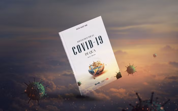 Khi dai dich the ky COVID-19 di qua: Dieu chinh lai tu duy, cach song