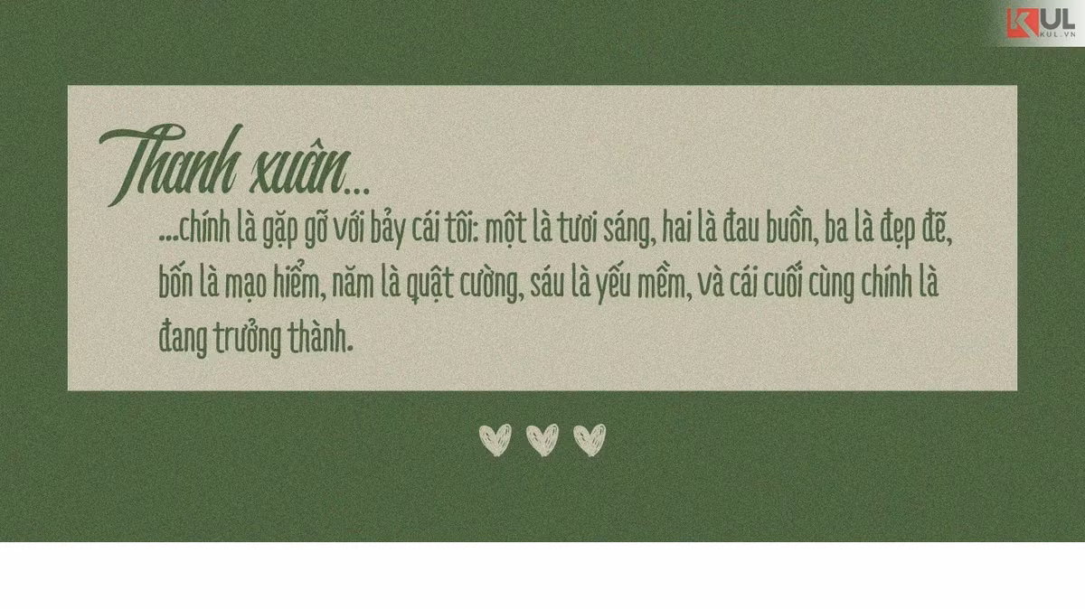 Khi đã trưởng thành, sẽ có đôi lúc, chúng ta nhớ lại thời gian thanh xuân tươi đẹp mà cũng đầy đau buồn ấy, và mỉm cười, thật nhẹ nhàng và thanh thản.