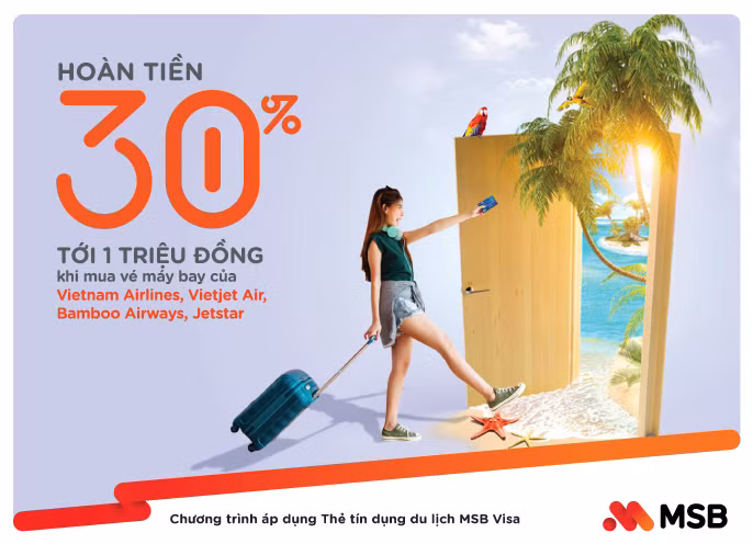 Tiet kiem den 30% khi dat ve may bay cung The tin dung du lich MSB Visa