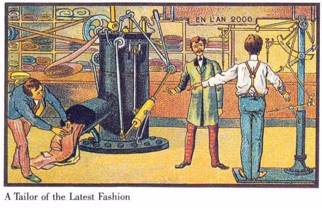 Theo trí tưởng tượng của các họa sĩ đầu những năm 1900, khách hàng đến may quần áo vào năm 2000 sẽ được máy móc đo đạc chính xác từng mm trên cơ thể. Sau đó, những con số này được gửi đến cỗ máy may tự động. Cỗ máy sẽ lấy vải, cắt, may theo số đo của từng người và cho ra sản phẩm hoàn thiện.