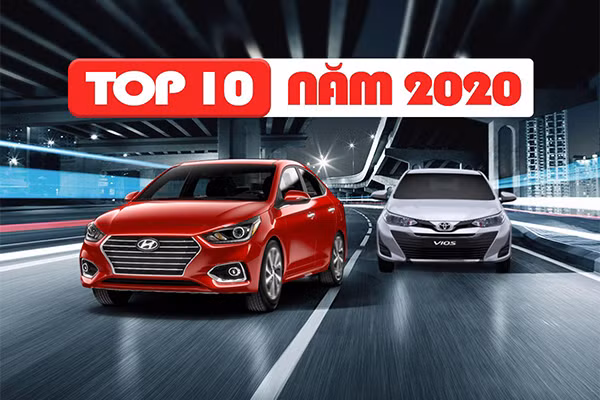 Top 10 oto ban chay nhat Viet Nam trong nam 2020