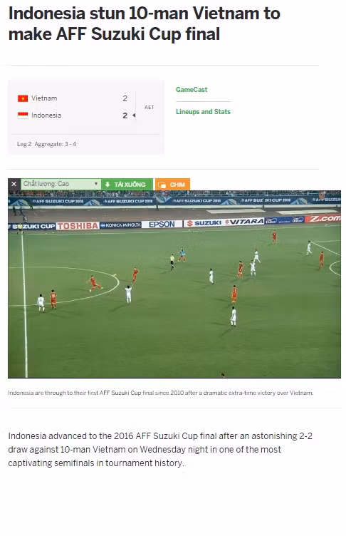 Blog ESPN cũng có bài phân tích khá kỹ các tình huống trong trận đấu mà ĐT Việt Nam phải chơi với 10 người trong phần lớn thời gian hiệp 2 và hiệp phụ. ESPN nhận định việc mất đi thủ môn Nguyên Mạnh ở đầu hiệp hai (phút 54) như một "cú sốc" với toàn đội tuyển Việt Nam bởi đó là thời điểm rất quan trọng, khi Việt Nam đang gia tăng sức ép lên khung thành đối phương. Sau cùng ESPN sử dụng từ "lạ kỳ" để mô tả chung về trận đấu mà ĐT Việt Nam là phía tấn công lấn lướt đối thủ, liên tục có những cơ hội nguy hiểm ngay từ đầu trận nhưng sau cùng vẫn phải nhận thất bại chung cuộc.